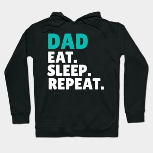 Dad Eat Sleep Repeat Hoodie